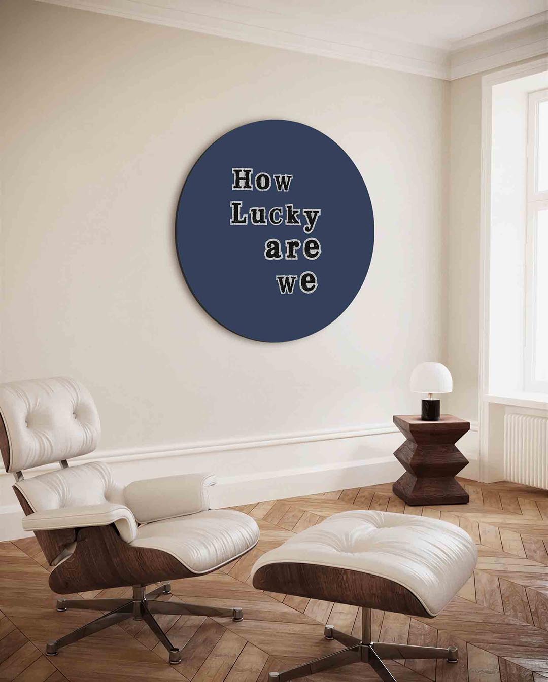 How lucky are we Muurcirkel