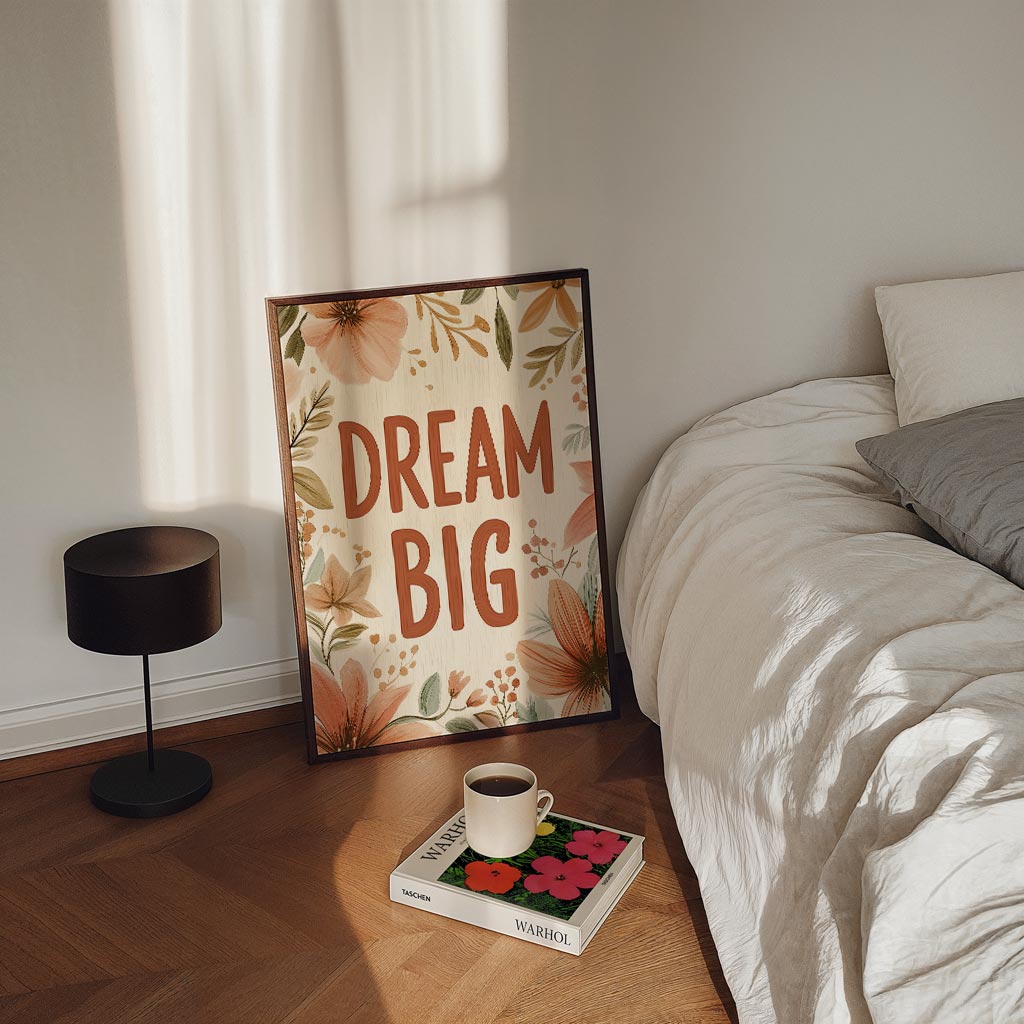 Dream Big Bloemenposter-WallArtistic