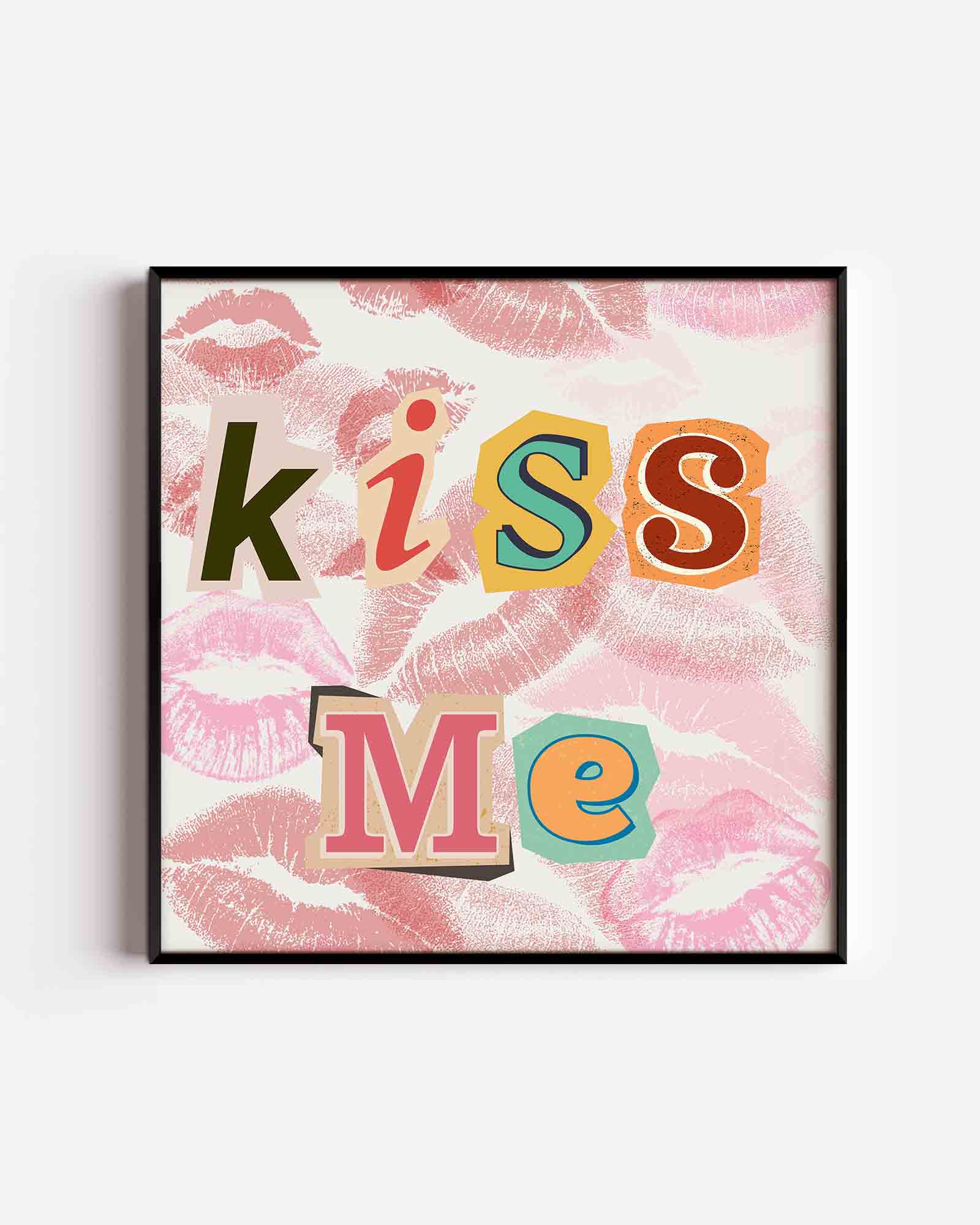 Kiss me Poster