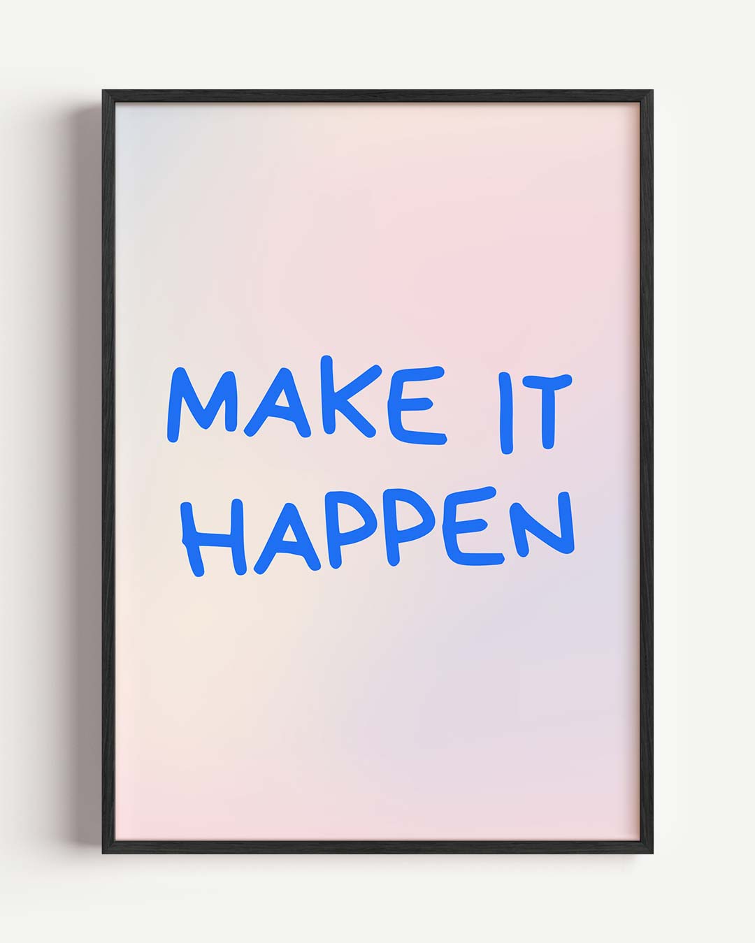Motivatieposter Make It Happen Poster-WallArtistic