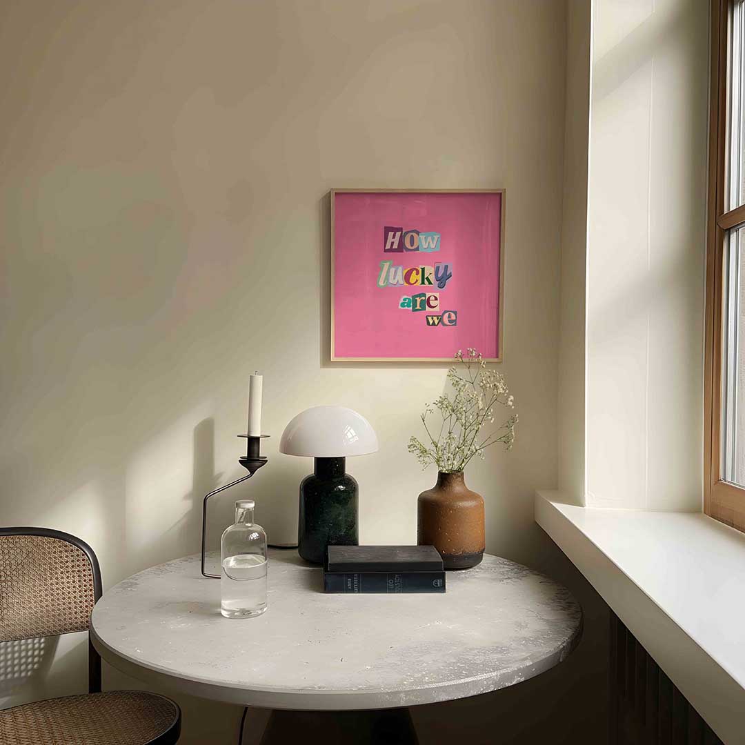 How lucky are we Poster