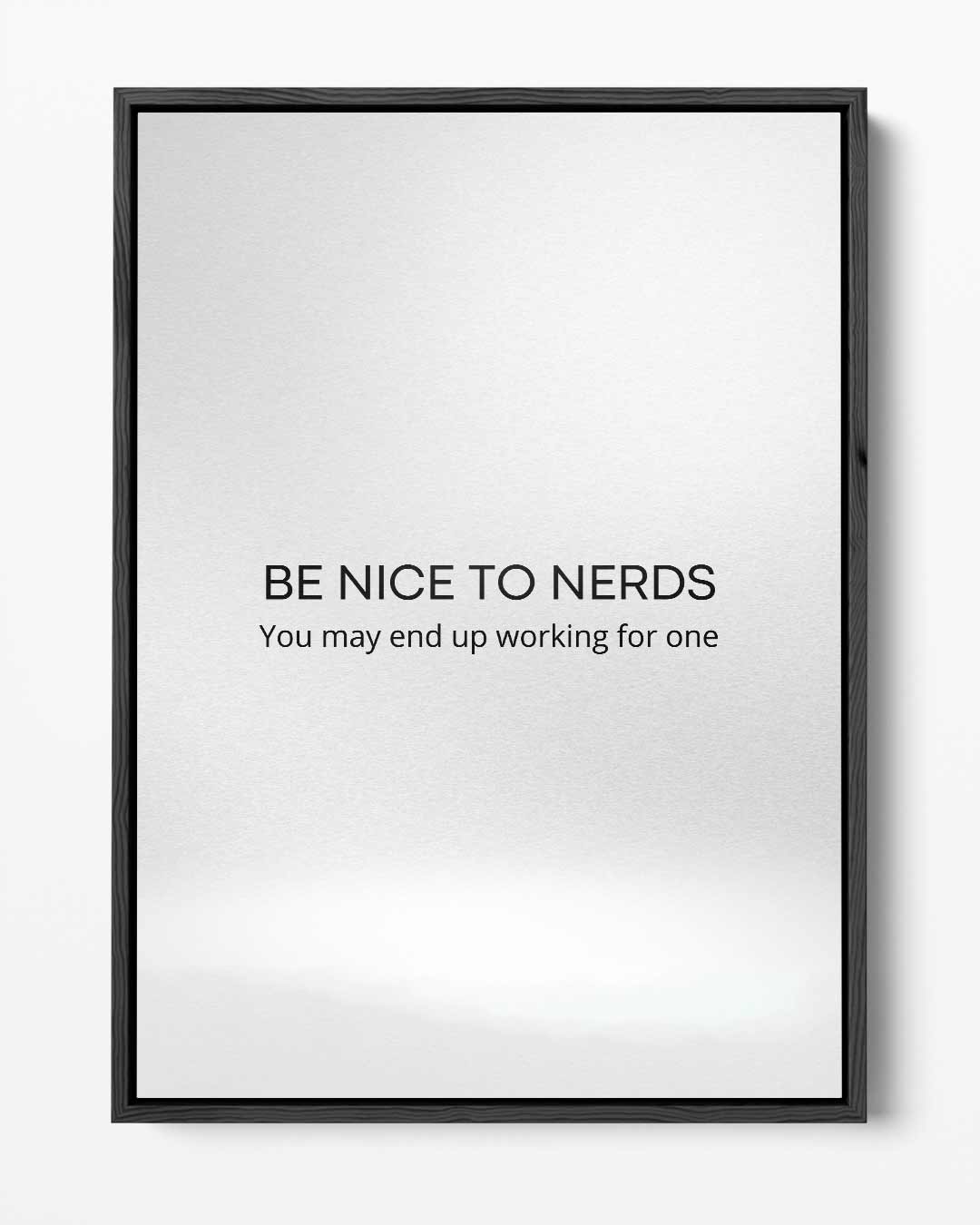 Inspirerende Nerds Quote Poster Kunstwerk-canvas-dibond-plexiglas-wanddecoratie-WallArtistic