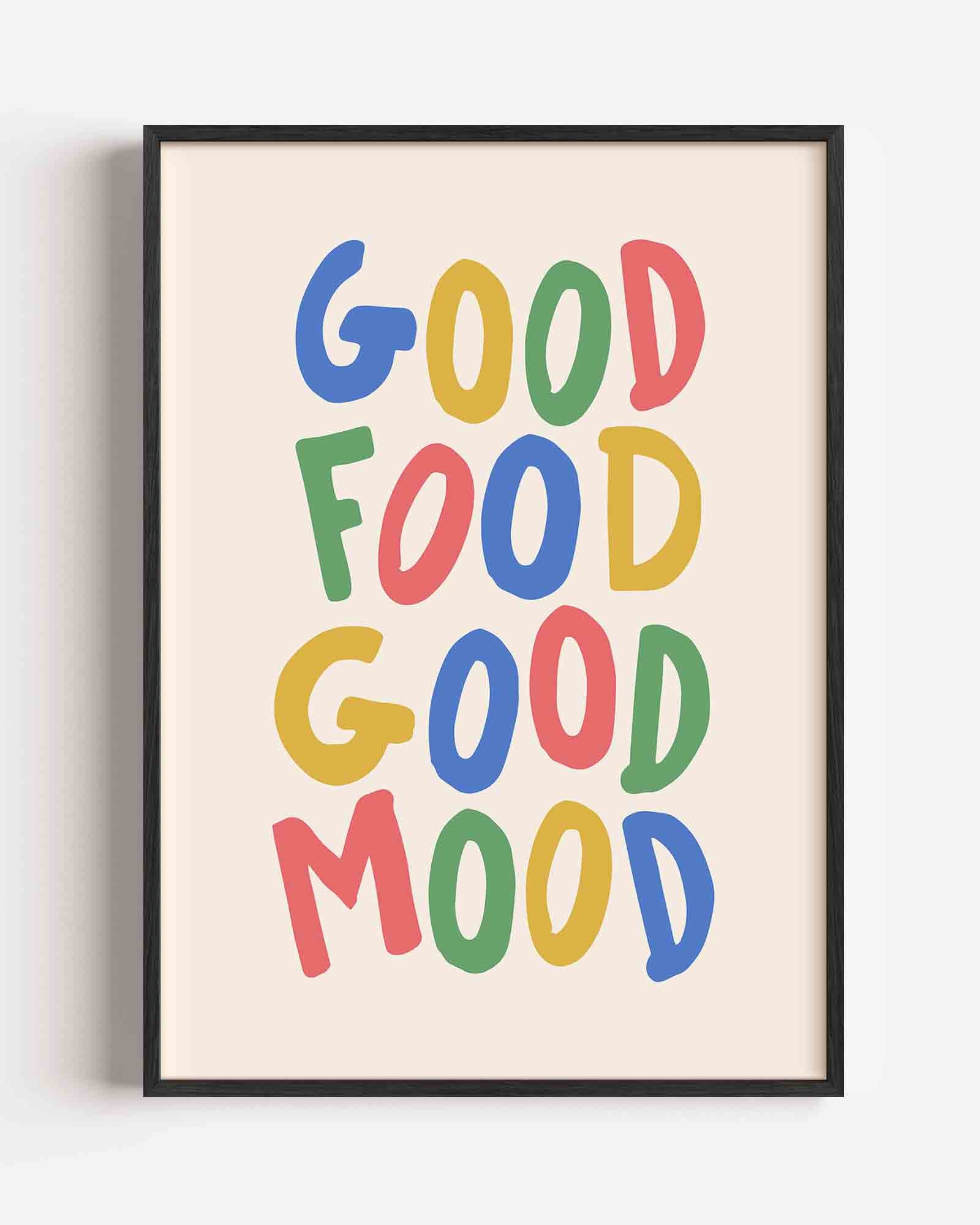 Good food good mood Poster