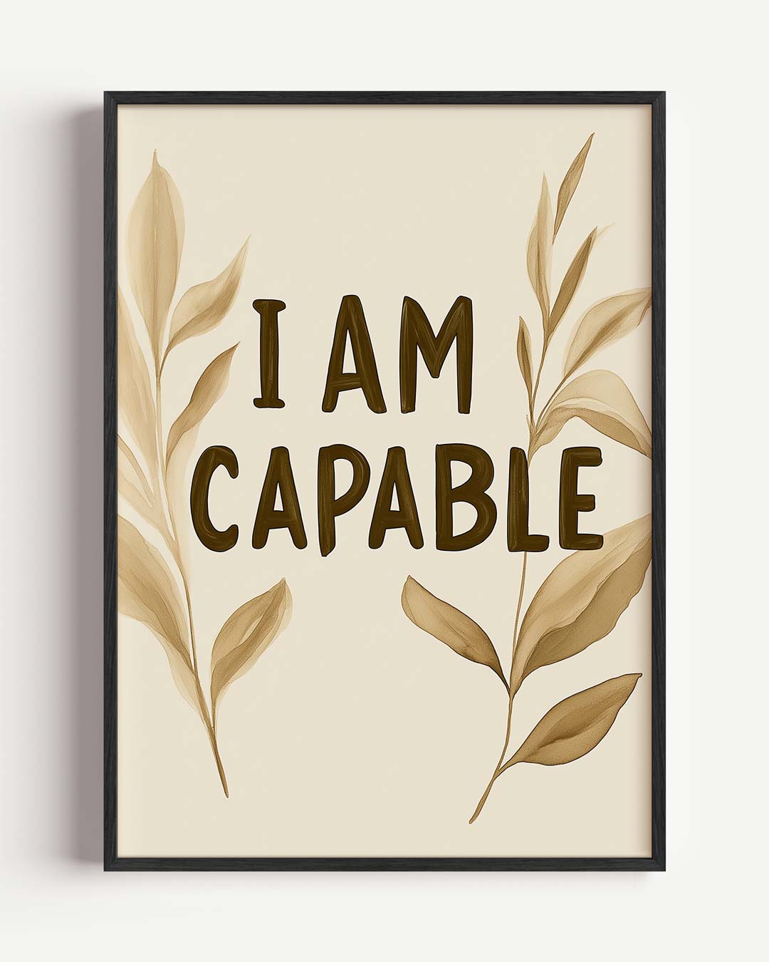 Inspirerende "I Am Capable" Poster-WallArtistic