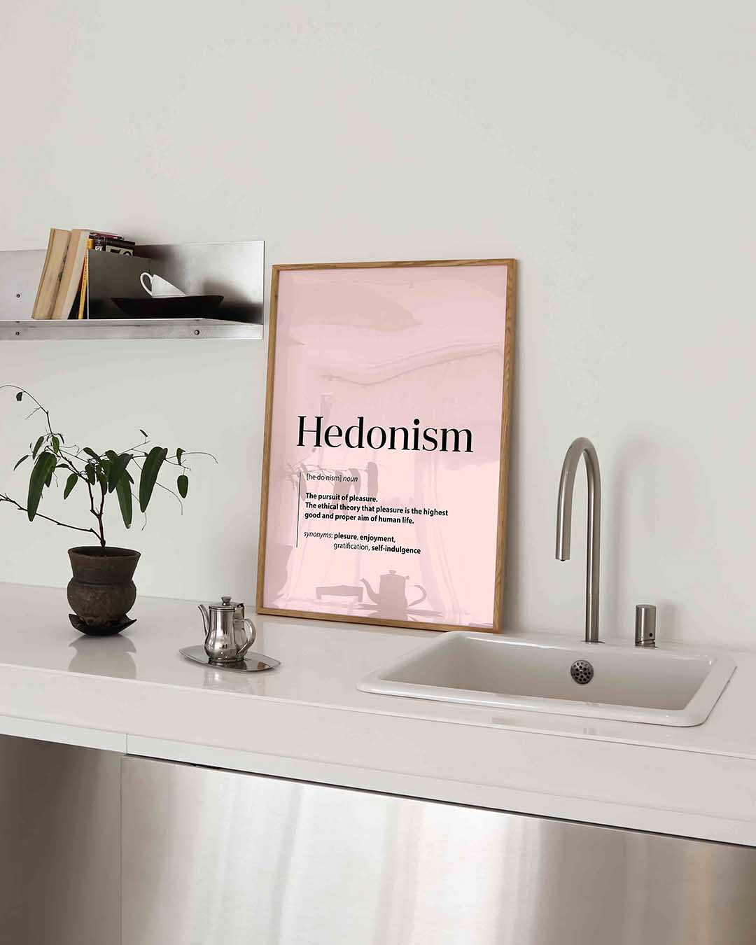 Hedonism definitie Poster