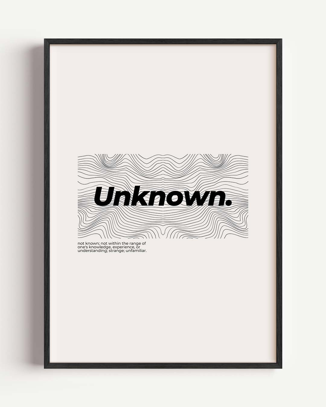 Unknown - Stijlvolle Typografische Poster-WallArtistic