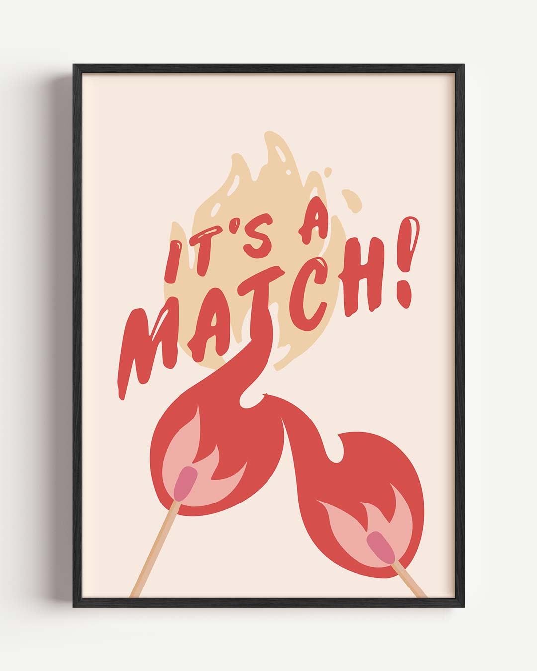 It's a Match! Poster-WallArtistic